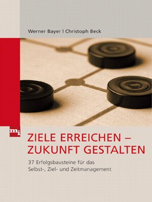 cover image of Ziele erreichen--Zukunft gestalten